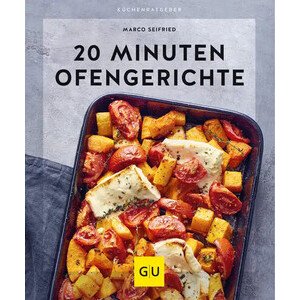 Buch: 20 Minuten Ofengerichte Küchenratgeber Gräfe und Unzer