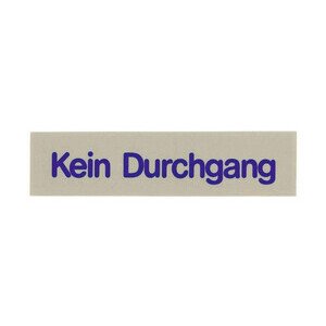 Wortschild KEIN DURCHGANG Contacto