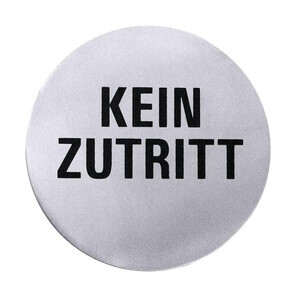 Türsymbol rund Kein Zutritt 18/10 Contacto